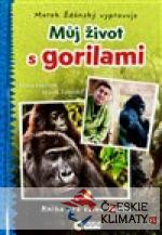 Můj život s gorilami - Marek Ždánsk...
