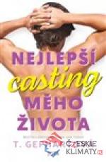 Nejlepší casting mého života