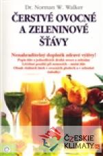 Čerstvé ovocné a zeleninové šťávy