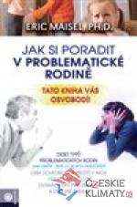 Jak si poradit v problematické rodině