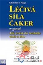 Léčivá síla čaker v praxi
