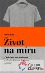 Život na míru