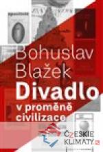 Divadlo v proměně civilizace