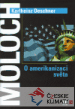 Moloch. O amerikanizaci světa