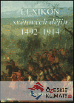 Lexikon světových dějin 1492 - 1914