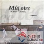 Můj otec Kamil Lhoták
