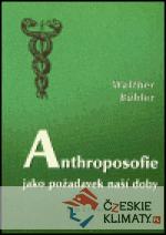 Anthroposofie jako požadavek naší doby...