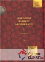 Lesk a bída barokní aristokracie