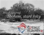 Sbohem, staré řeky