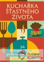 Kuchařka šťastného života