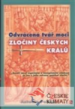 Odvrácená tvář moci – Zločiny českých kr...