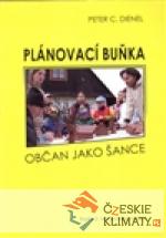 Plánovací buňka: Občan jako šance