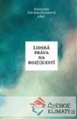 Lidská práva na roz(s)cestí