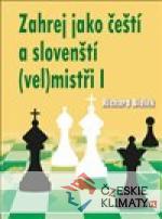 Zahrej jako čeští a slovenští (vel)...