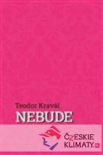Nebude