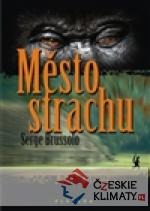 Město strachu