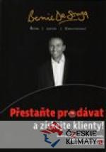 Přestaňte prodávat a získejte klient...