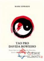 Tao pro Davida Bowieho