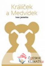 Králíček a Medvídek