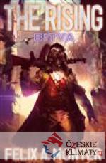 The Rising: Bitva