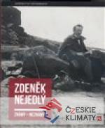 Zdeněk Nejedlý známý – neznámý?