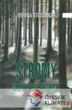 Stromy neuprchnou