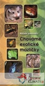 Chováme exotické mazlíčky