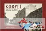 Kobylí včera a dnes