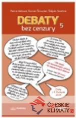 Debaty bez cenzury 5