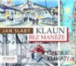 Klaun bez manéže