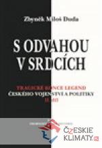 S odvahou v srdcích