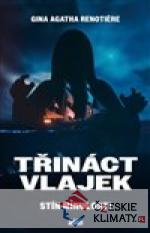Třináct vlajek - Stín minulosti