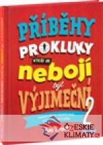 Příběhy pro kluky (2), kteří se nebojí b...