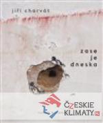 Zase je dneska