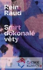 Smrt dokonalé věty