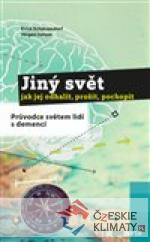 Jiný svět – jak jej odhalit, proží...