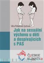 Jak na sexuální výchovu u dětí a do...