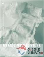 Ještě pořád můžeme tančit