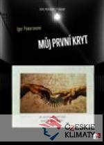 Můj první kryt
