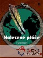 Nalezené ptáče Fundvogel