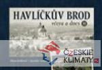 Havlíčkův Brod včera a dnes II.