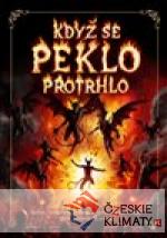 Když se peklo protrohlo