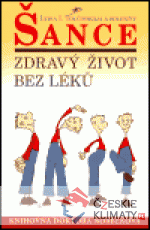 Šance  - Zdravý život bez léků
