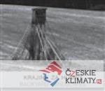 Krajina za humny / Backyard Landscapes