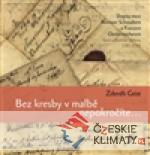 Bez kresby v malbě nepokročíte...