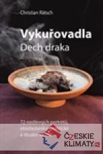 Vykuřovadla. Dech draka. 72 rostlinných ...