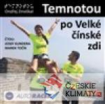 Temnotou po Velké čínské zdi