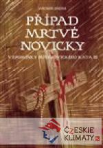 Případ mrtvé novicky