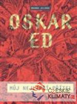 Oskar Ed: Můj nejlepší přítel