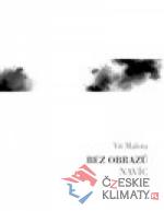 Bez obrazů navíc